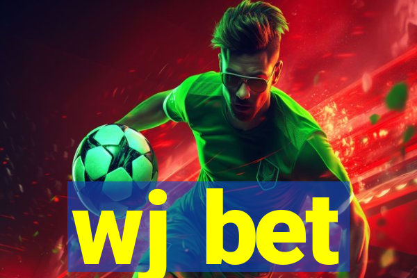 wj bet